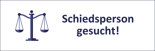 Eine Wage mit dem Text "Schiedsperson gesucht!"